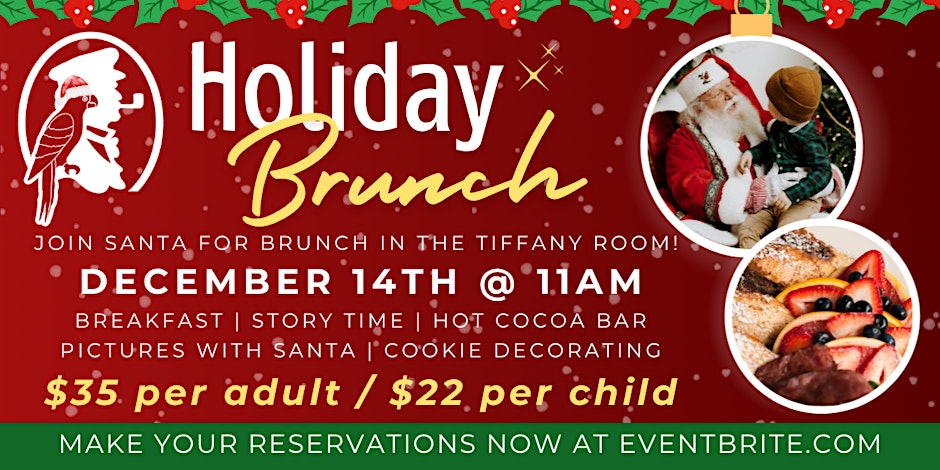Holiday Brunch ft SANTA CLAUSE!